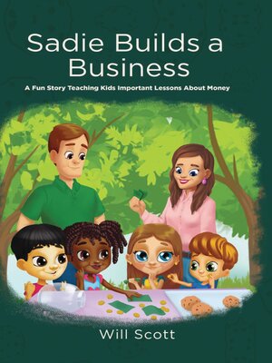 cover image of Sadie Builds a Business